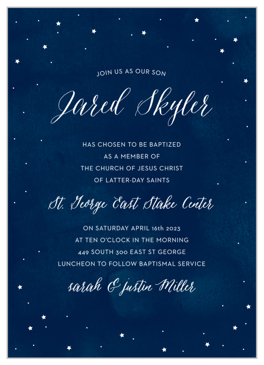 Dotted with bright celestial bodies, the Starry Night LDS Baptism Invitations can leave your guests as awestruck as the night sky itself.