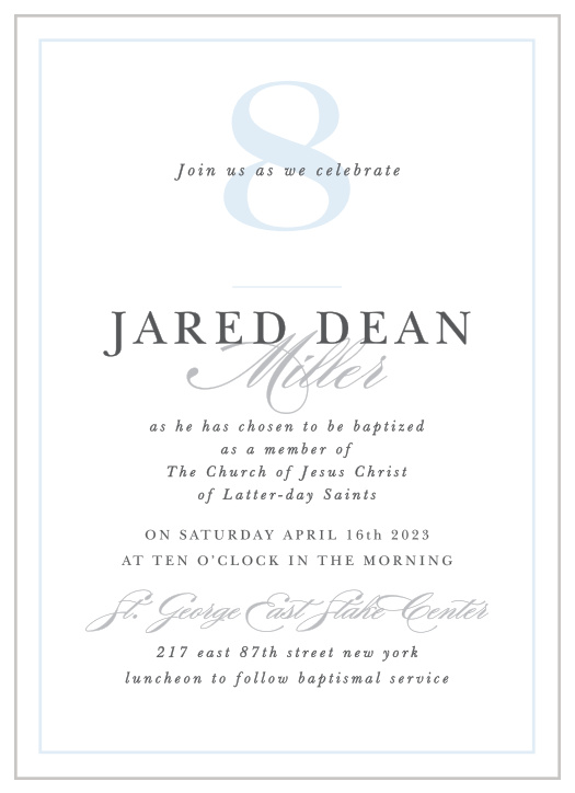 Extravagant Eight Boy LDS Baptism Invitations are ideal when you're looking for a classic, elegant card.