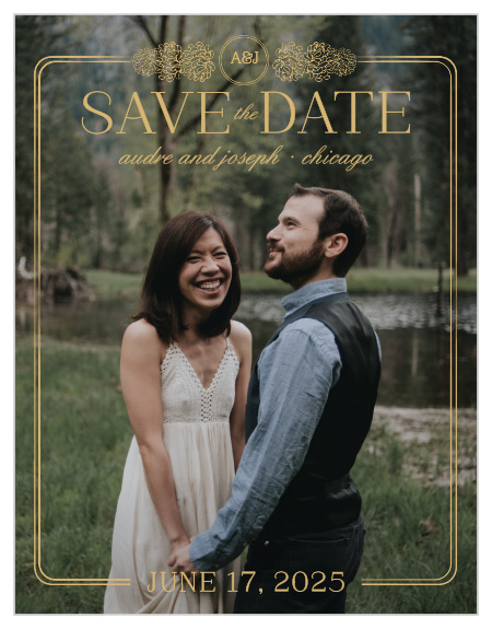 With a victorian-esque, gold foiled, floral frame set against against your gorgeous engagement photo, the Floral Nouveau Foil Save-the-Date Cards are a classic choice to represent you on your wedding day!