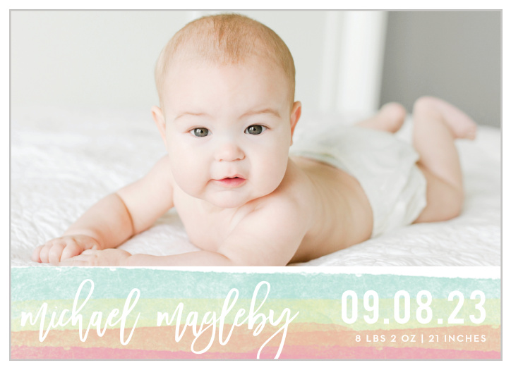 Our Rainbow Wash Birth Announcements put your newborn up close for your loved ones to see and admire. 