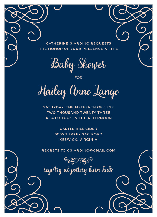 Gather your closest friends and family together with our stunning Decorative Simplicity Baby Shower Invitations. A deep blue background adds tasteful contrast to the pale pink spelling out the details of your day, as well as the elegant swirls decorating the corners.