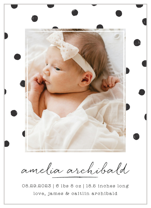 Share your joy with all your friends and loved ones with the Painted Polka Dots Birth Announcement.