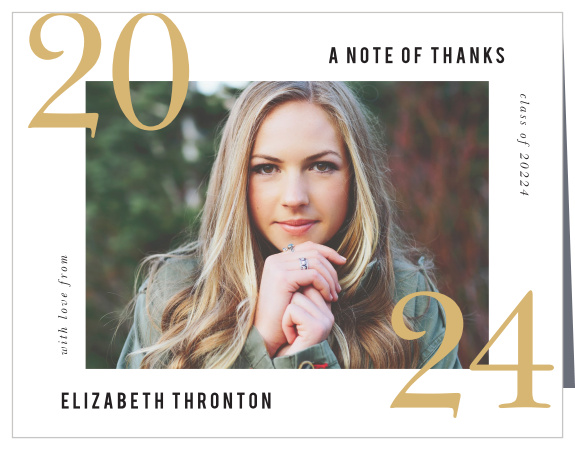 Be sure to choose our Wraparound Class Graduation Thank You Card to thank your closest family and friends for their endless support in your past and future endeavors!