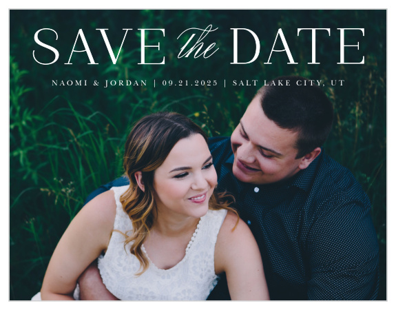 Make sure that your family and friends will mark their calendars for your special day with our Floral Overlay Save-the-Date Cards.