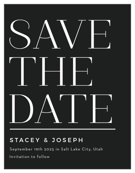 Our Oversize Date Save-the-Date Cards are sure to have your family and friends marking their calendars.