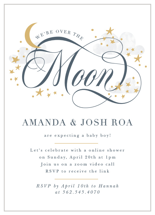 Our Over The Moon Long Distance Baby Shower Invitations are the perfect solution for when you can't gather your loved ones for a baby shower!