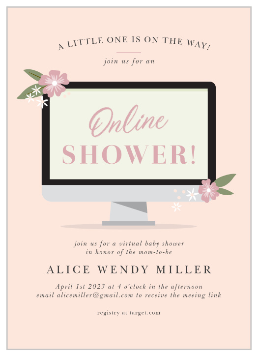 Unconventional problems call for creative solutions, like an online baby shower! That's why our Online Computer Long Distance Baby Shower Invitations is here for you.