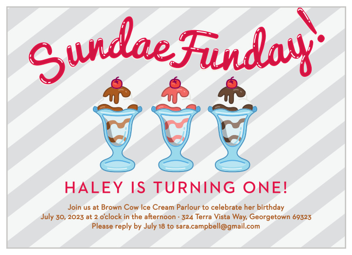 Your little one's special day is coming up, bring family and friends together to celebrate with our Sundae Funday First Birthday Invitations.