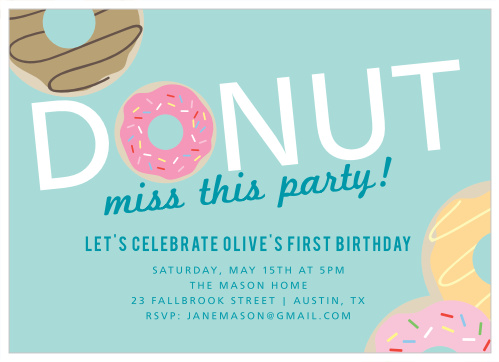 Get your guests ready for a sweet and memorable time with our Donut Miss First Birthday Invitations.