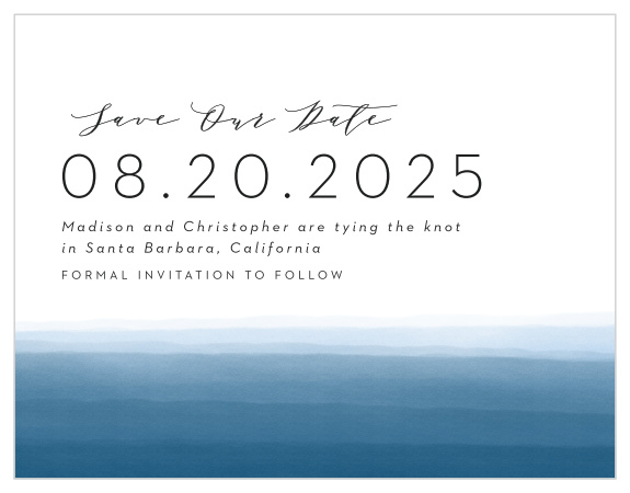 Use our gorgeous, artistic Watercolor Dip Save the Date Cards to announce your biggest news yet!