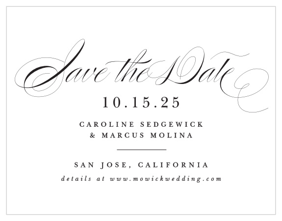 Mark a spot on everyone's calendars with our Considered Cursive Save the Date Cards.