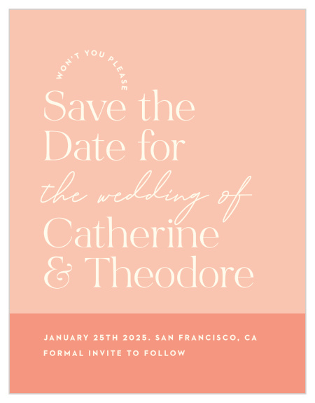 Our Fresh Type Save the Date Cards let family and friends know that you are soon to be married!