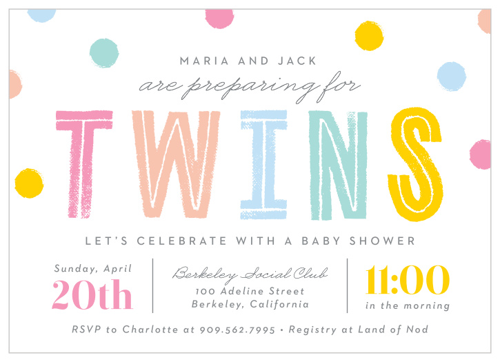 Customize the colors and fonts in this confetti style twins baby shower invitation! Personalize it and see your changes instantly as you go!