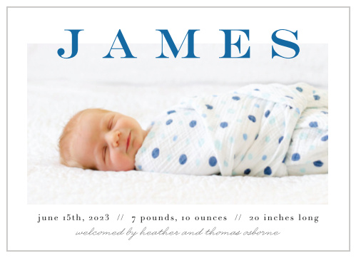 Our Bold Type Birth Announcements are the perfect design for keeping your cards sweet, simple, and all about admiring your baby!