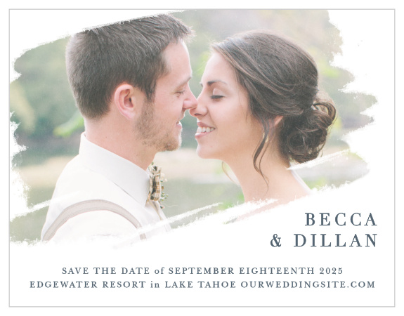 Your photo is artistically displayed on the Brushstroke Bliss Photo Save-the-Date Cards.